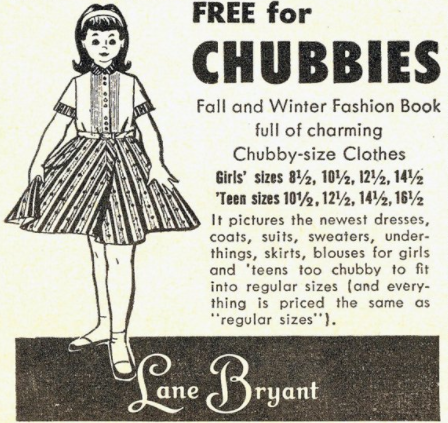 Ad for Lane Bryant clothes for "chubbies"